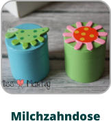 Milchzahndose