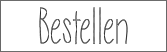 Bestellen