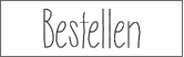 Bestellen